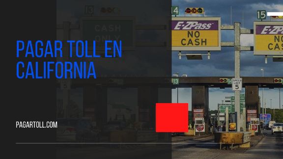 Cómo pagar toll road en California
