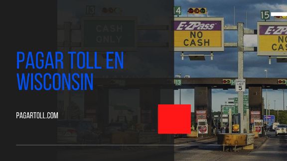 Cómo pagar toll en Wisconsin