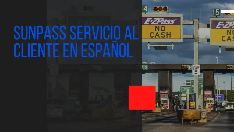 Sunpass servicio al cliente en español